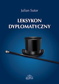 Leksykon dyplomatyczny - Julian Sutor - książka