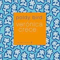 Verónica crece - Poldy Bird - ebook