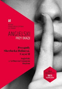 Przygody Sherlocka Holmesa. Część II. Angielski z Arthurem Conanem Doylem - Conan Doyle Arthur, Frank Ilya - książka