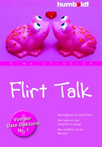 Flirt Talk - Nina Deißler - ebook