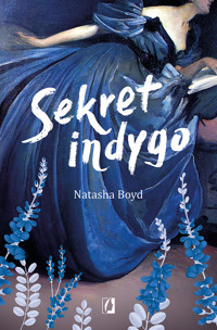 Sekret indygo - Natasha Boyd - ebook + książka