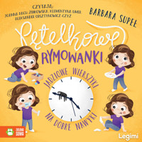 Pętelkowe rymowanki. Jadziowe wierszyki na dobre nawyki - Supeł Barbara - audiobook