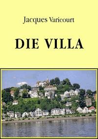 Die Villa - Jacques Varicourt - ebook