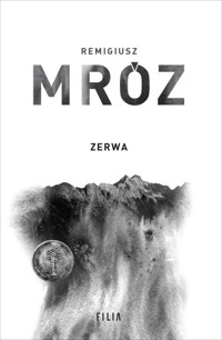 Zerwa - Remigiusz Mróz - ebook + audiobook + książka