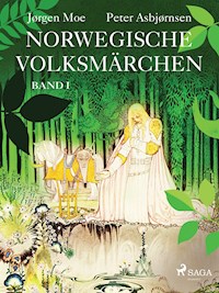 Norwegische Volksmärchen – Band I - Peter Christen Asbjørnsen - ebook
