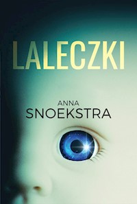Laleczki - Anna Snoekstra - ebook + książka
