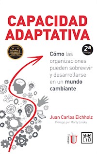 Capacidad adaptativa - Juan Carlos Eichholz - ebook