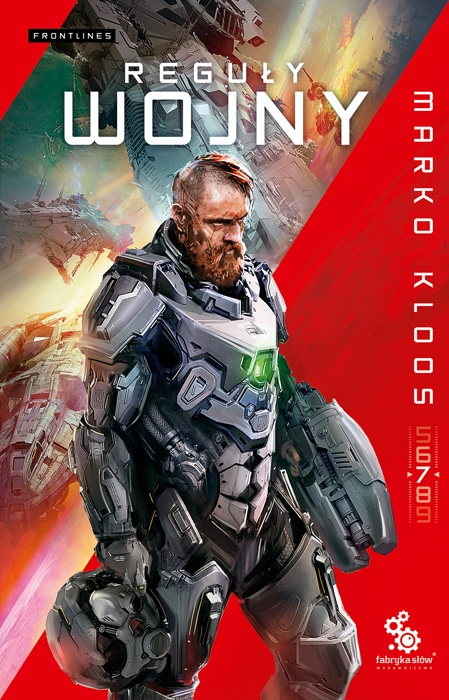 Reguły wojny. Seria Frontlines. Tom 7 - Marko Kloos - książka
