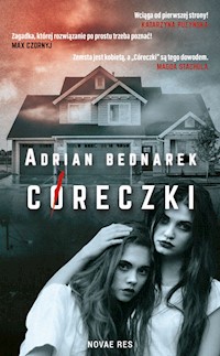 Córeczki - Bednarek Adrian - ebook + książka
