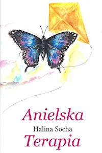 Anielska Terapia - Socha Halina - książka
