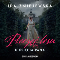 U księcia pana. Pieczęć losu - Ida Żmiejewska - ebook + audiobook + książka