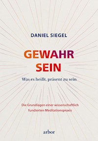 GEWAHR SEIN - Daniel Siegel - ebook