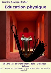 Éducation physique - Coraline Reymont-Bafier (fr) - ebook