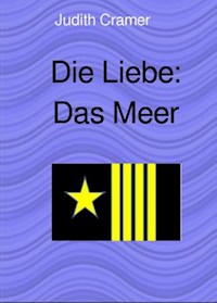 Die Liebe: Das Meer - Judith Cramer - ebook