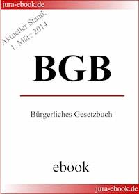 BGB - Bürgerliches Gesetzbuch - Aktueller Stand: 1. März 2014 -  - ebook