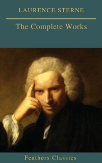 Laurence Sterne : The Complete Works - Laurence Sterne - ebook