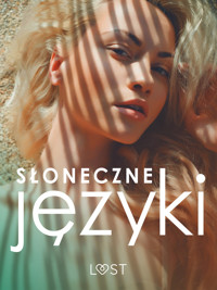Słoneczne języki – antologia erotyki wakacyjnej - VER, Annah Viki M, Ewa Maciejczuk, Victoria Pazdzierny, – Shewolf, Camille Bech - ebook + audiobook