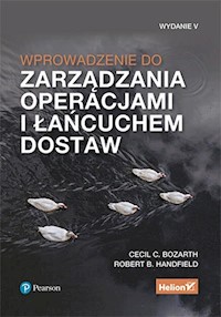 Wprowadzenie do zarządzania operacjami i łańcuchem dostaw - Bozarth Cecil B, Handfield Robert B. - książka