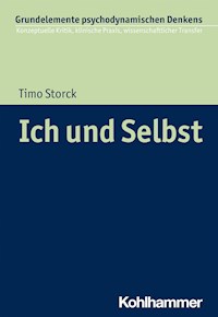 Ich und Selbst - Timo Storck - ebook