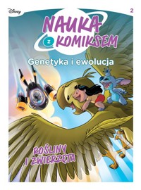 Nauka z komiksem Genetyka i ewolucja Rośliny i zwierzęta Tom 2 -  - książka