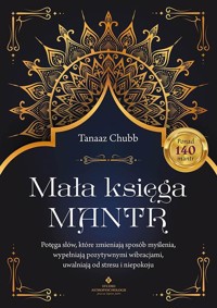 Mała księga mantr - Tanaaz Chubb - ebook + książka