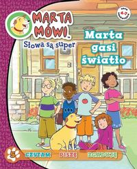 Marta mówi Słowa są super 5 Marta gasi światło -  - książka
