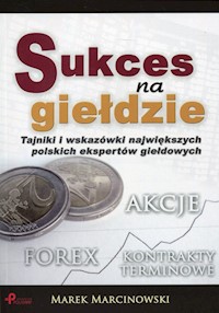 Sukces na giełdzie - Marcinowski Marek - książka