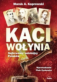 Kaci Wołynia - Koprowski Marek A. - książka