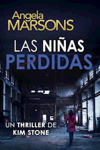 Las niñas perdidas - Angela Marsons - ebook