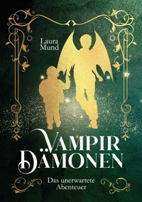 Das unerwartete Abenteuer - Laura Mund - ebook