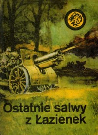 Ostatnie salwy z Łazienek - Andrzej Monastyrski - ebook