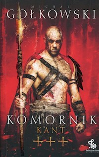 Komornik Tom 3 Kant - Gołkowski Michał - książka