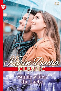 Sünde wider die Liebe - Karin Bucha - ebook