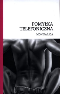 Pomyłka telefoniczna - Liga Monika - książka