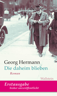 Die daheim blieben - Georg Hermann - ebook