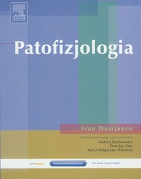 Patofizjologia - Damjanov Ivan - książka