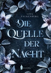 Die Quelle der Nacht - Lisa Falkenberg - ebook