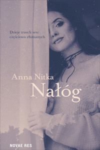Nałóg - Anna Nitka - ebook + audiobook + książka