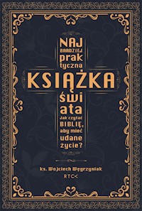 Najbardziej praktyczna książka świata - Wojciech Węgrzyniak - ebook