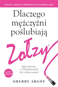 Dlaczego mężczyźni poślubiają zołzy. - Argov Sherre - książka
