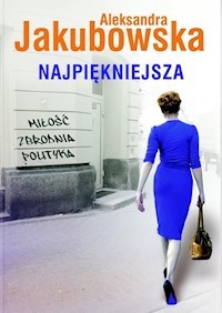 Najpiękniejsza - Aleksandra Jakubowska - książka