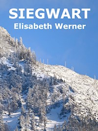 Siegwart - Elisabeth Werner - ebook