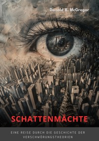 Schattenmächte - Donald X. McGregor - ebook