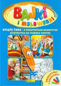 Książę Żaba Bajki i malowanki -  - książka