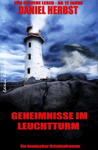 Geheimnisse im Leuchtturm - Daniel Herbst - ebook