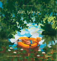 Nikt, tylko ja - Sara Lundberg - książka