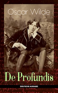 De Profundis (Deutsche Ausgabe) - Oscar Wilde - ebook