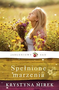 Spełnione marzenia - Krystyna Mirek - ebook + audiobook + książka