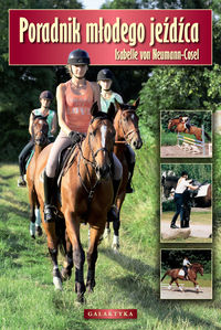 Poradnik młodego jeźdźca - Neumann-Cosel Isabelle - książka