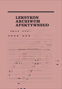 Leksykon archiwum afektywnego -  - książka
